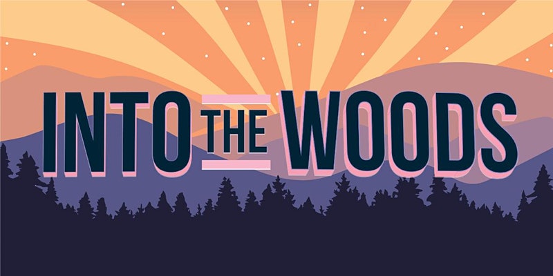 Into the Woods